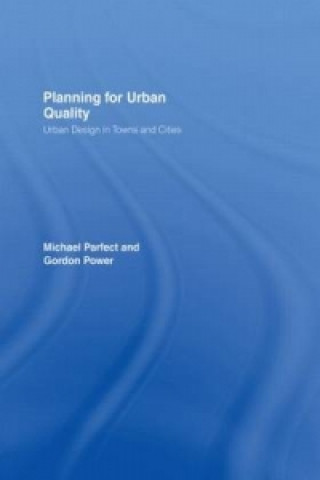 Carte Planning for Urban Quality Gordon Power