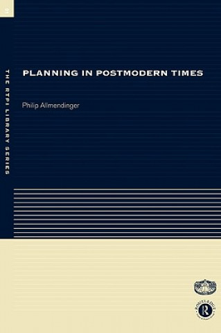 Carte Planning in Postmodern Times Philip Allmendinger