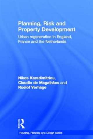 Knjiga Planning, Risk and Property Development Roelof Verhage