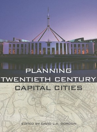 Book Planning Twentieth Century Capital Cities David Gordon