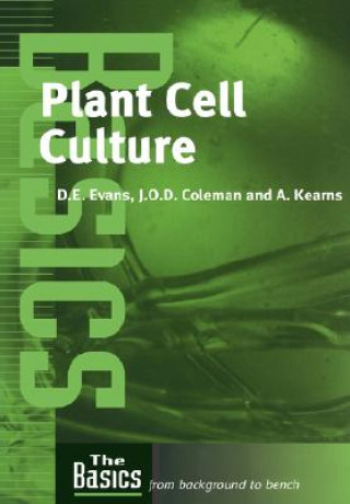 Kniha Plant Cell Culture Anne Kearns