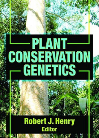 Knjiga Plant Conservation Genetics 