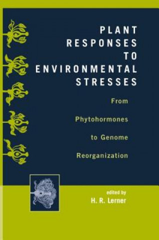 Buch Plant Responses to Environmental Stresses Henri R. Lerner