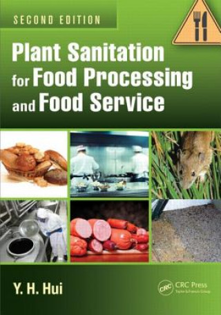 Kniha Plant Sanitation for Food Processing and Food Service Hui