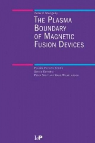 Buch Plasma Boundary of Magnetic Fusion Devices P. C. Strangeby