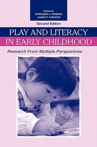 Kniha Play and Literacy in Early Childhood 