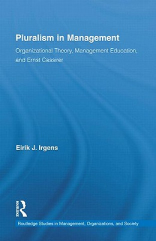 Kniha Pluralism in Management Eirik Irgens