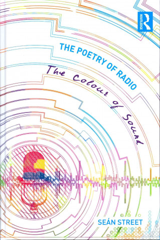 Könyv Poetry of Radio Sean Street