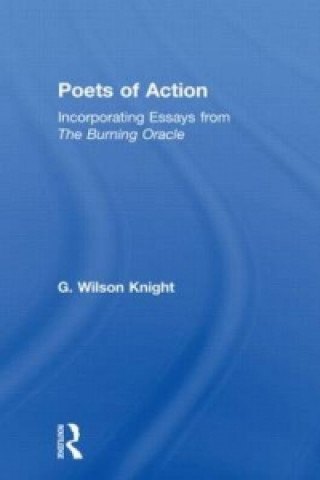 Książka Poets Of Action G. Wilson Knight