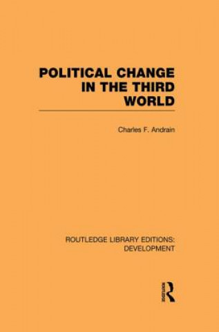 Książka Poltiical Change in the Third World Charles F. Andrain