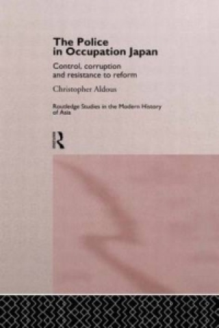 Carte Police In Occupation Japan Christopher Aldous
