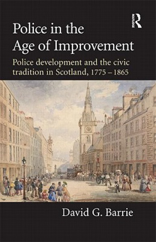 Buch Police in the Age of Improvement David Barrie