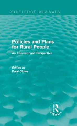 Książka Policies and Plans for Rural People (Routledge Revivals) 