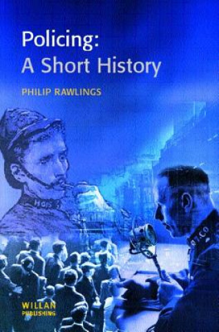 Książka Policing: A short history Philip Rawlings