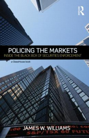Carte Policing the Markets James W. Williams