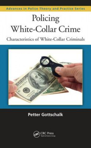 Book Policing White-Collar Crime Petter Gottschalk