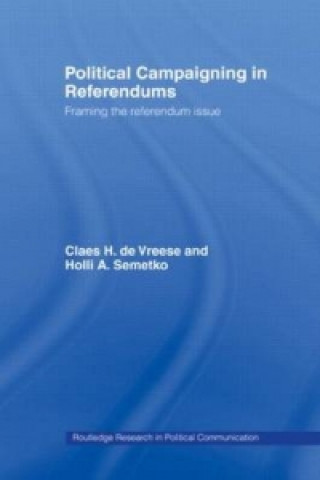 Libro Political Campaigning in Referendums Claes H. de Vreese