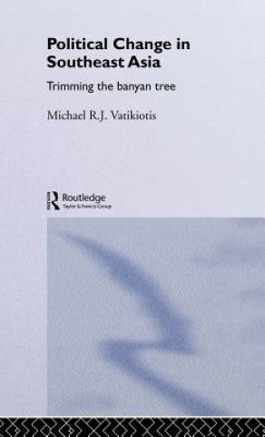 Buch Political Change in South-East Asia Michael R. J. Vatikiotis