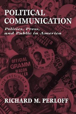 Knjiga Political Communication Richard M. Perloff