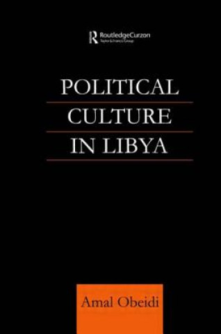 Kniha Political Culture in Libya Amal Obeidi