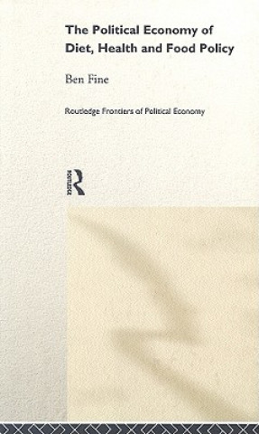 Buch Political Economy of Diet, Health and Food Policy Michael Heasman