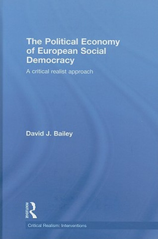 Carte Political Economy of European Social Democracy David J. Bailey