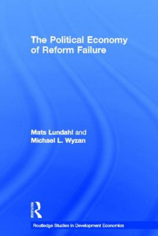 Könyv Political Economy of Reform Failure 