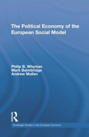 Kniha Political Economy of the European Social Model Andrew Mullen