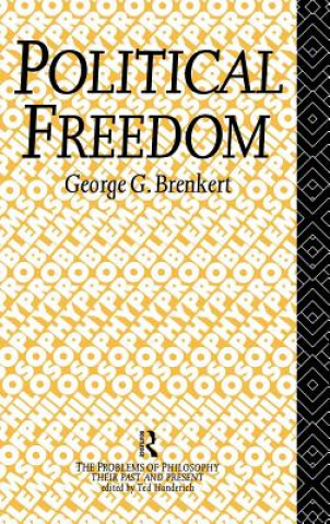 Książka Political Freedom George G. Brenkert