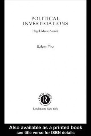 Könyv Political Investigations Robert Fine