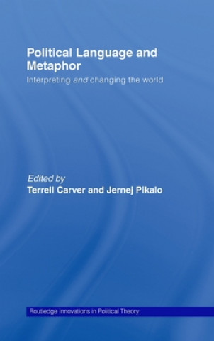 Carte Political Language and Metaphor Terrell Carver