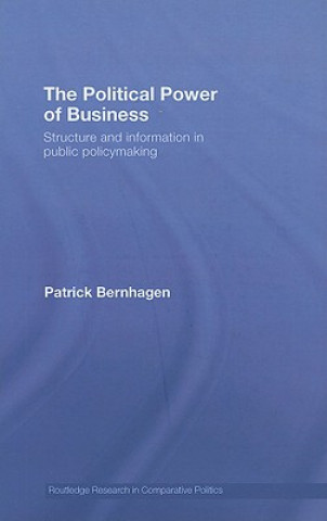 Kniha Political Power of Business Patrick Bernhagen