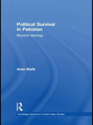 Książka Political Survival in Pakistan Anas Malik