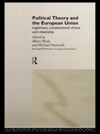 Knjiga Political Theory and the European Union 