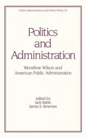 Libro Politics and Administration J. Bowman