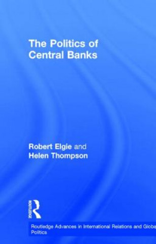 Carte Politics of Central Banks Helen Thompson
