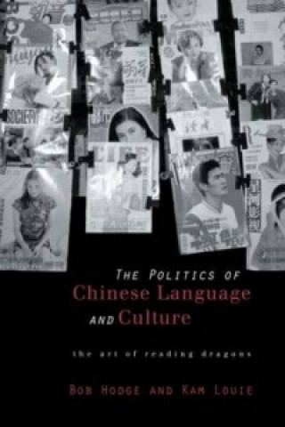 Carte Politics of Chinese Language and Culture Kam Louie