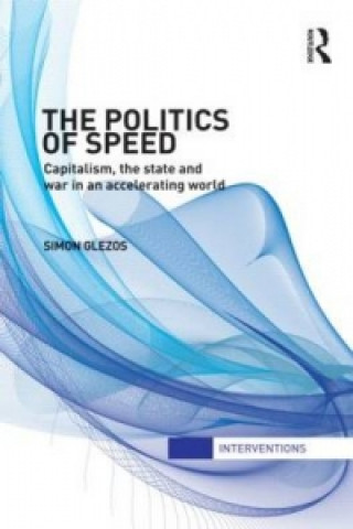 Carte Politics of Speed Simon Glezos