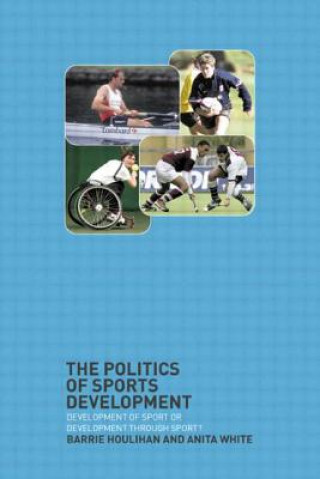 Carte Politics of Sports Development Anita White