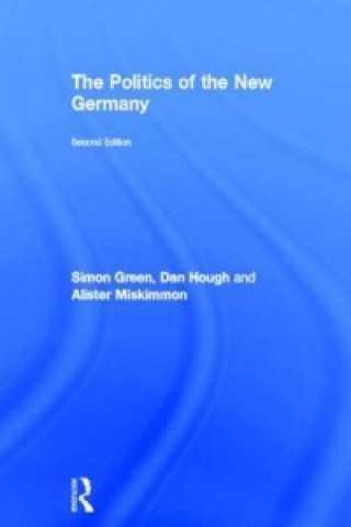 Libro Politics of the New Germany Alister Miskimmon