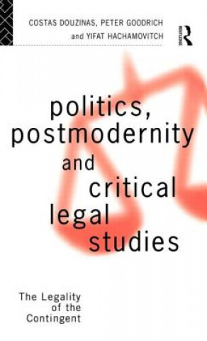 Carte Politics, Postmodernity and Critical Legal Studies 