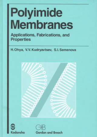 Knjiga Polyimide Membranes S. I. Semenova