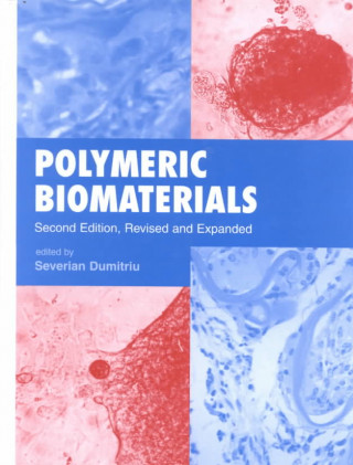 Carte Polymeric Biomaterials, Revised and Expanded 