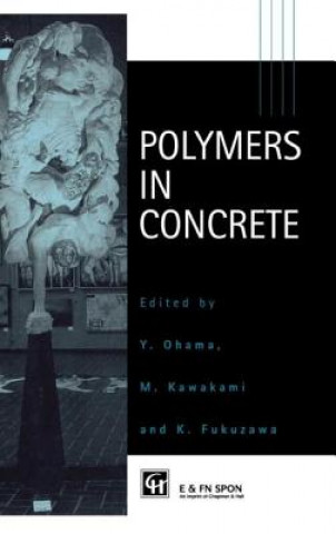 Knjiga Polymers in Concrete 