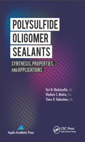 Buch Polysulfide Oligomer Sealants Timur R. Deberdeev