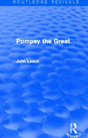 Kniha Pompey the Great John D. Leach