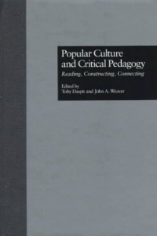 Livre Popular Culture and Critical Pedagogy 