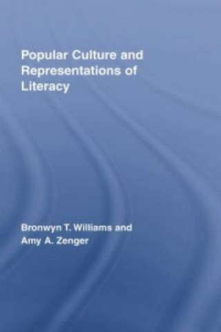 Book Popular Culture and Representations of Literacy Amy Zenger