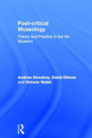 Buch Post Critical Museology Victoria Walsh