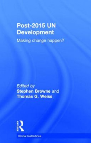 Книга Post-2015 UN Development Stephen Browne